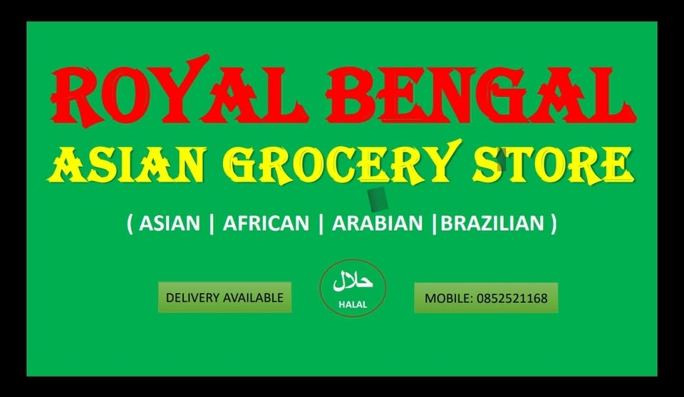 ROYAL BENGAL ASIAN MARKET NAAS CO KILDARE. ASIAN SHOP